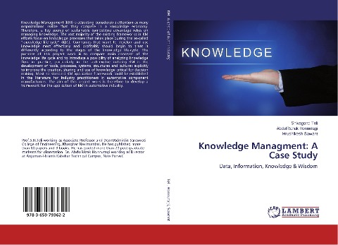 Knowledge Managment: A Case Study: Data, Information, Knowledge & Wisdom