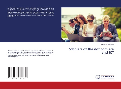 Scholars of the dot com era and ICT