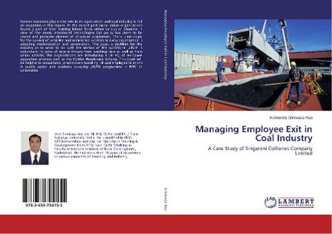 Managing Employee Exit in Coal Industry: A Case Study of Singareni Collieries Company Limited