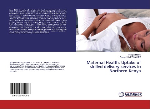Maternal Health: Uptake of skilled delivery services in Northern Kenya