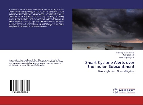 Smart Cyclone Alerts over the Indian Subcontinent: New Insights into Storm Mitigation