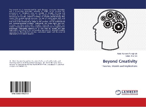 Beyond Creativity: Theories, Models and Implications