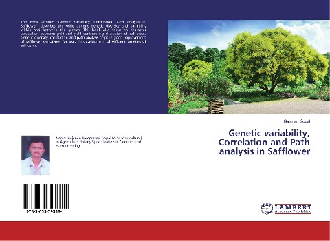 Genetic variability, Correlation and Path analysis in Safflower