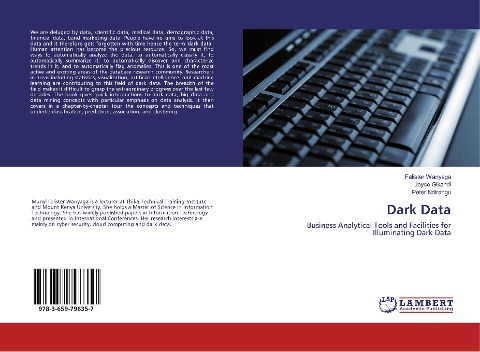 Dark Data: Business Analytical Tools and Facilities for Illuminating Dark Data