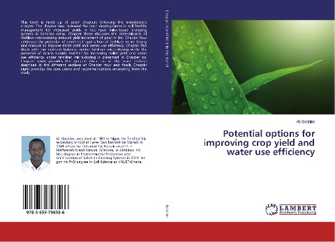 Potential options for improving crop yield and water use efficiency