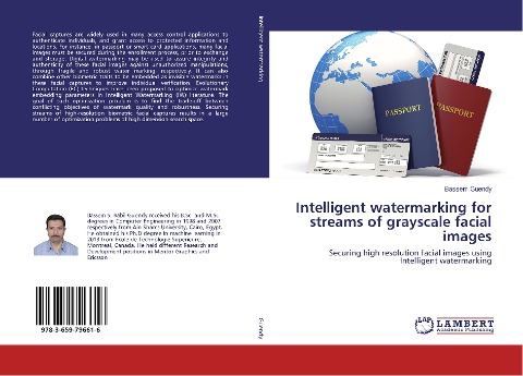 Intelligent watermarking for streams of grayscale facial images: Securing high resolution facial images using Intelligent watermarking