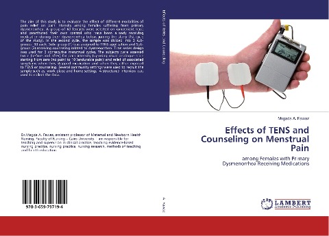 Effects of TENS and Counseling on Menstrual Pain: among Females with Primary Dysmenorrhea Receiving Medications