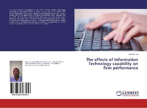 The effects of Information Technology capability on firm performance