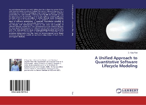A Unified Approach to Quantitative Software Lifecycle Modeling