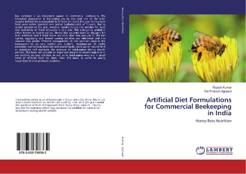 Artificial Diet Formulations for Commercial Beekeeping in India: Honey Bees Nutrition