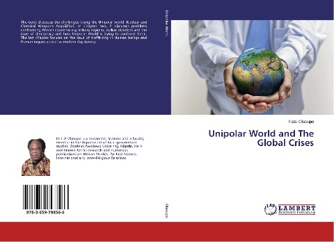 Unipolar World and The Global Crises