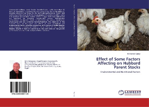 Effect of Some Factors Affecting on Hubbard Parent Stocks: Environmental and Nutritional Factors