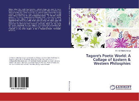 Tagore's Poetic World: A Collage of Eastern & Western Philosphies