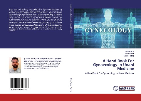 A Hand Book For Gynaecology in Unani Medicine: A Hand Book For Gynaecology in Unani Medicine