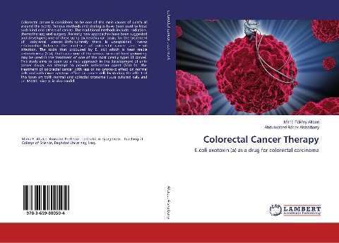 Colorectal Cancer Therapy: E.coli exotoxin (a) as a drug for colorectal carcinoma