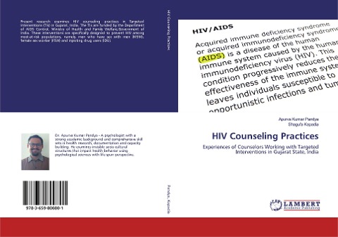 HIV Counseling Practices: Experiences of Counselors Working with Targeted Interventions in Gujarat State, India