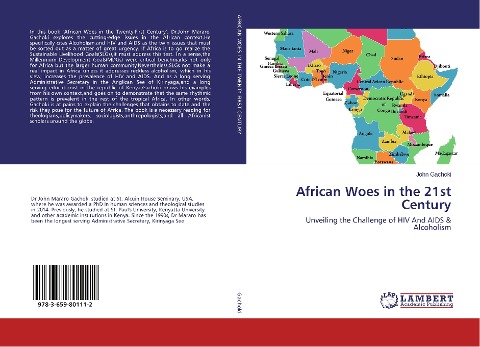 African Woes in the 21st Century: Unveiling the Challenge of HIV And AIDS & Alcoholism