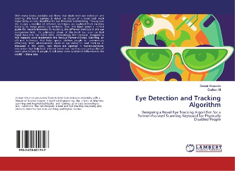 Eye Detection and Tracking Algorithm: Designing a Novel Eye Tracking Algorithm for a Partner-Assisted Scanning Keyboard for Physically Disabled People