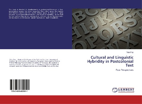 Cultural and Linguistic Hybridity in Postcolonial Text: Four Perspectives