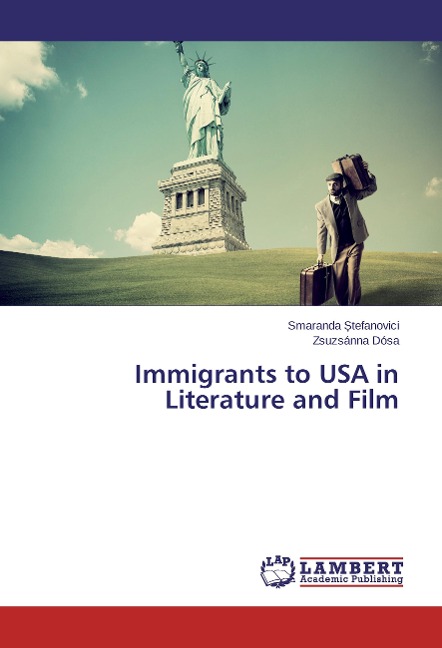 Immigrants to USA in Literature and Film