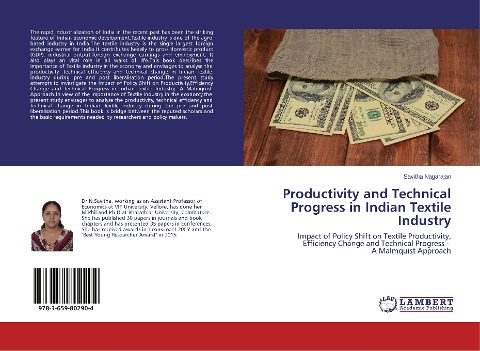 Productivity and Technical Progress in Indian Textile Industry: Impact of Policy Shift on Textile Productivity, Efficiency Change and Technical Progress - A Malmquist Approach