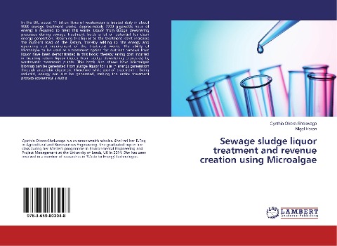 Sewage sludge liquor treatment and revenue creation using Microalgae
