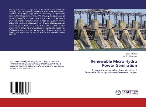 Renewable Micro Hydro Power Generation: A comprehensive analysis & construction of Renewable Micro Hydro Power Generation project