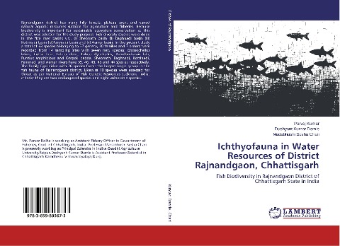 Ichthyofauna in Water Resources of District Rajnandgaon, Chhattisgarh: Fish Biodiversity in Rajnandgaon District of Chhattisgarh State in India