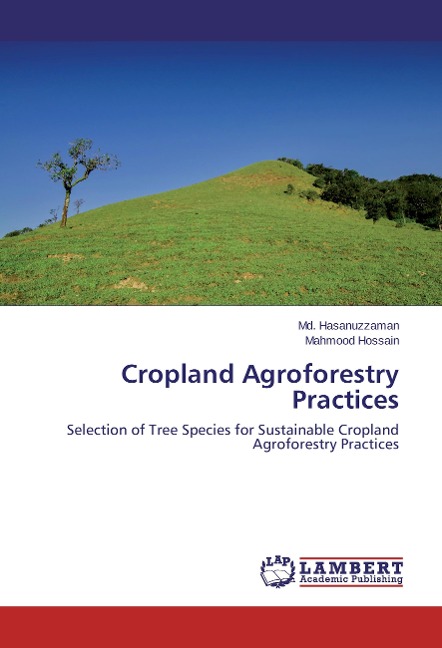 Cropland Agroforestry Practices: Selection of Tree Species for Sustainable Cropland Agroforestry Practices