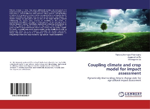 Coupling climate and crop model for impact assessment: Dynamically downscaling climate change data for agricultural impact assessment