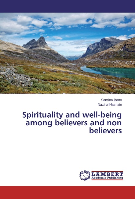 Spirituality and well-being among believers and non believers