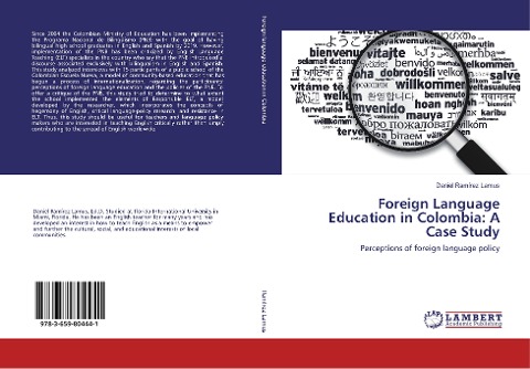 Foreign Language Education in Colombia: A Case Study: Perceptions of foreign language policy