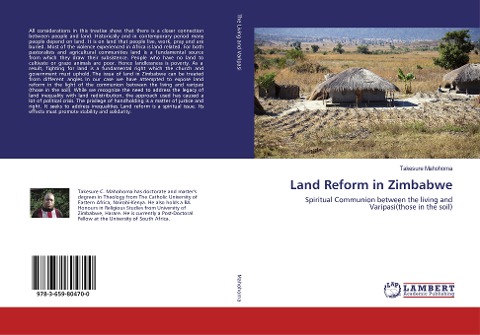 Land Reform in Zimbabwe: Spiritual Communion between the living and Varipasi(those in the soil)