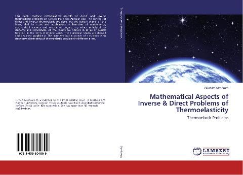 Mathematical Aspects of Inverse & Direct Problems of Thermoelasticity: Thermoelastic Problems