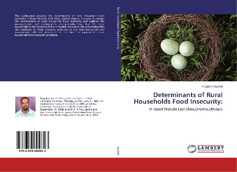 Determinants of Rural Households Food Insecurity:: In Boset Woreda East Shoa,Oromia,Ethiopia