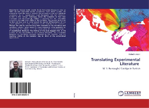 Translating Experimental Literature: W. S. Burroughs' Cut-Ups in Turkish