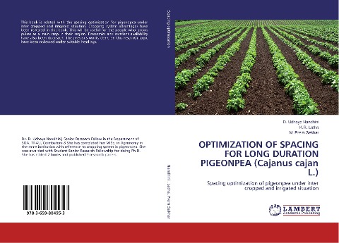 OPTIMIZATION OF SPACING FOR LONG DURATION PIGEONPEA (Cajanus cajan L.): Spacing optimization of pigeonpea under inter cropped and irrigated situation