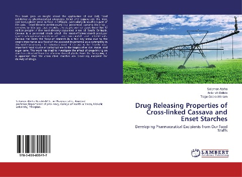 Drug Releasing Properties of Cross-linked Cassava and Enset Starches: Developing Pharmaceutical Excipients from Our Food Staffs
