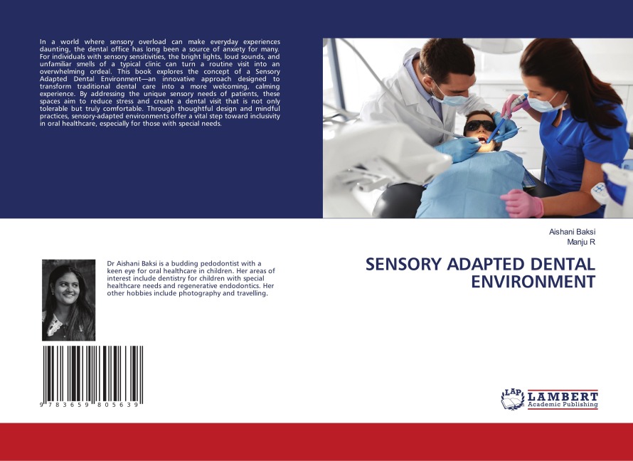 SENSORY ADAPTED DENTAL ENVIRONMENT