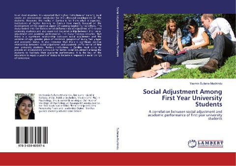 Social Adjustment Among First Year University Students: A correlation between social adjustment and academic performance of first year university students
