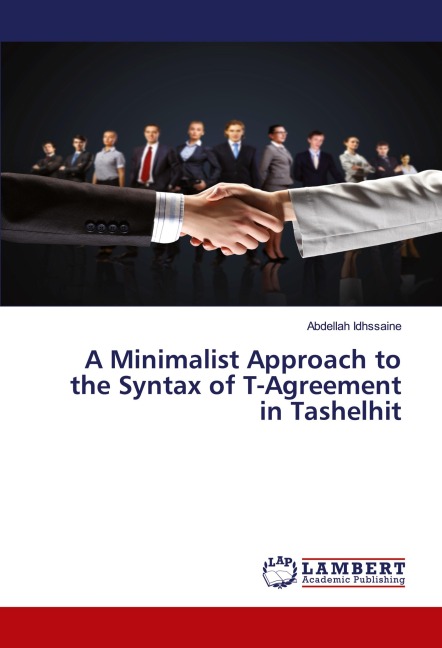 A Minimalist Approach to the Syntax of T-Agreement in Tashelhit