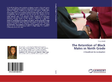 The Retention of Black Males in Ninth Grade: A Roadblock to Graduation