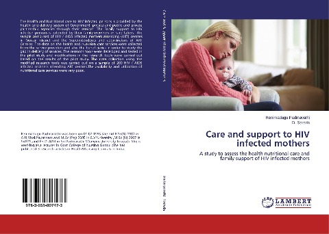 Care and support to HIV infected mothers: A study to assess the health nutritional care and family support of HIV infected mothers