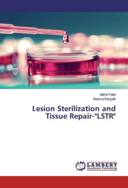 Lesion Sterilization and Tissue Repair-LSTR