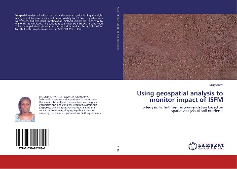Using geospatial analysis to monitor impact of ISFM: Site-specific fertilizer recommendation based on spatial analysis of soil nutrients