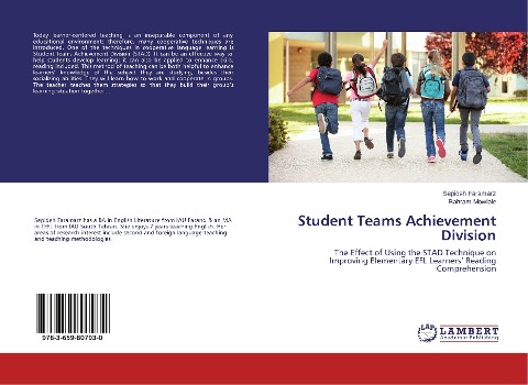 Student Teams Achievement Division: The Effect of Using the STAD Technique on Improving Elementary EFL Learners' Reading Comprehension