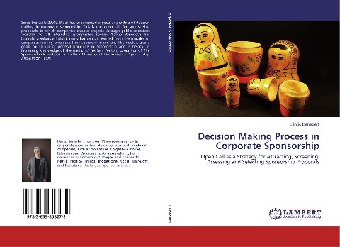 Decision Making Process in Corporate Sponsorship: Open Call as a Strategy for Attracting, Screening, Assessing and Selecting Sponsorship Proposals