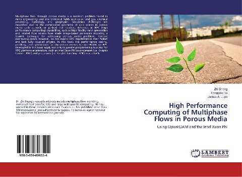 High Performance Computing of Multiphase Flows in Porous Media: Using OpenFOAM and the Intel Xeon Phi