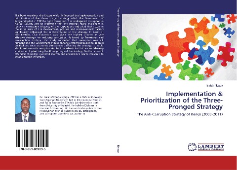Implementation & Prioritization of the Three-Pronged Strategy: The Anti-Corruption Strategy of Kenya (2003-2011)