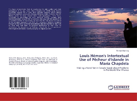 Louis Hémons Intertextual Use of Pêcheur dIslande in Maria Chapdela: Making a Novel Set in Canada Speak about Problems in Pre-World War I France